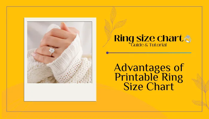 Advantages of Printable Ring Size Chart