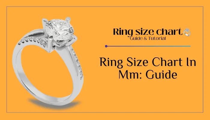 Ring Size Chart In Mm: Guide